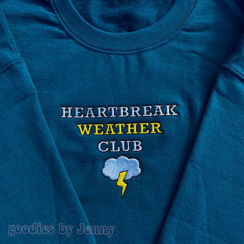 Heartbreak Weather Club Sweatshirt
